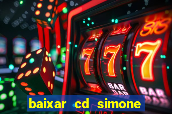 baixar cd simone mendes 2024